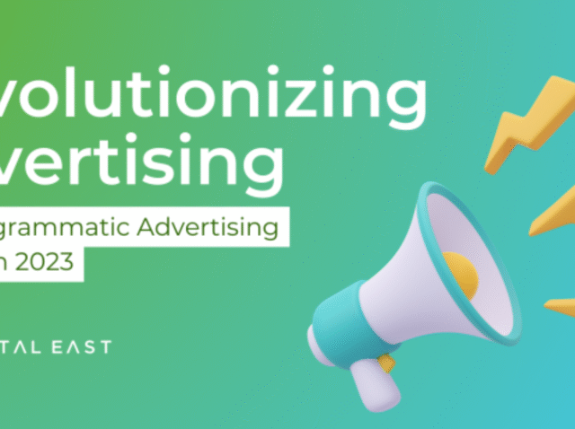 Revolutionizing Advertising Top Programmatic Advertising Trends in 2023